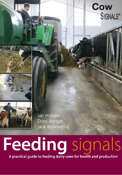Feeding Signals - A practical guide to feeding dairy cows for health and production