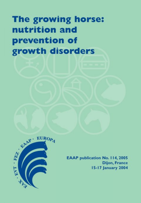 The Growing Horse: Nutrition and Prevention of Growth Disorders