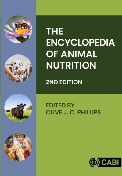 The Encyclopedia of Animal Nutrition