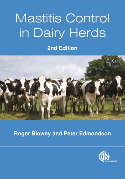 Mastitis Control in Dairy Herds, 2nd Edition