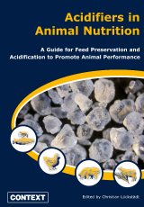 Acidifiers In Animal Nutrition by C Luckstadt (Ed) (2007)