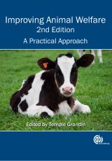 Improving Animal Welfare 2nd Edition by Temple Grandin