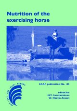 Nutrition of the Exercising horse by Edited by M. Saastamoinen and W. Martin-Rosset