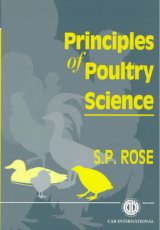 Principles of Poultry Science by SP Rose