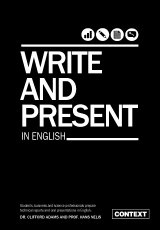 Write and Present In English by Dr Clifford Adams