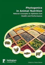 Phytogenics In Animal Nutrition by  Tobias Steiner