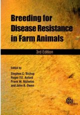 Breeding for Disease Resistance in Farm Animals by S Bishop, R Axford, J Owen