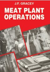 Meat Plant Operations by J F Gracey