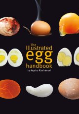 The Illustrated Egg Handbook by Ayuko Kashimori
