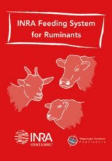 INRA Feeding System for Ruminants by edited by:  INRA